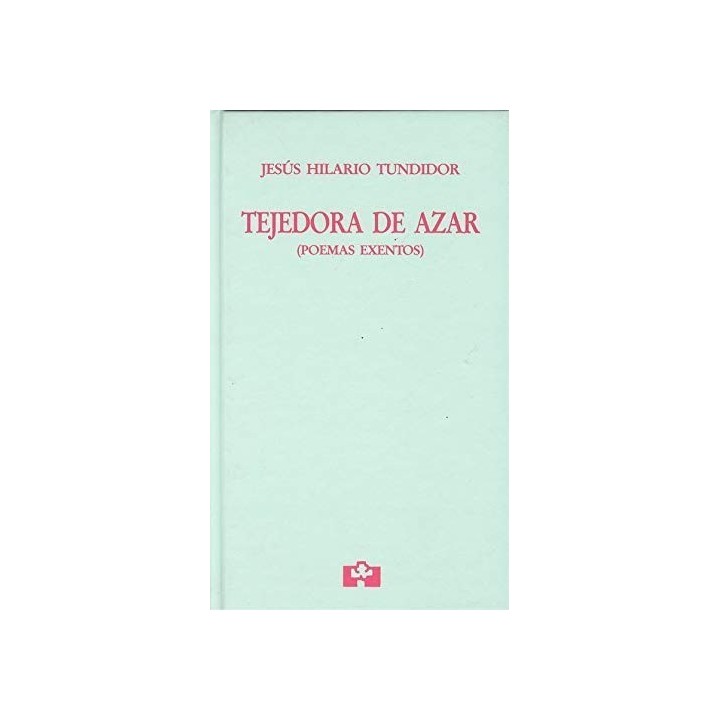 Tejedora De Azar: Poemas exentos (Dibujo Dedicatoria a mano alzada y firma autógrafa del autor a poeta y crítico literario con o